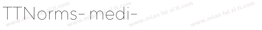TTNorms- medi字体转换